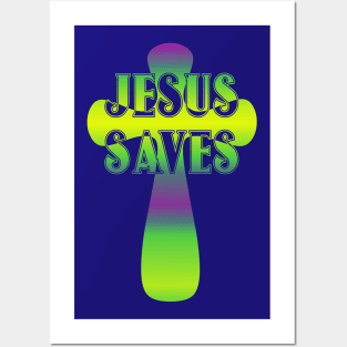 Jesus Saves Christian Cross Posters and Art